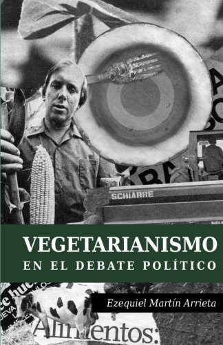 Vegetarianismo en el Debate Politico