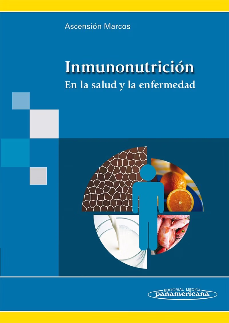 Inmunonutrición en la salud y la enfermedad