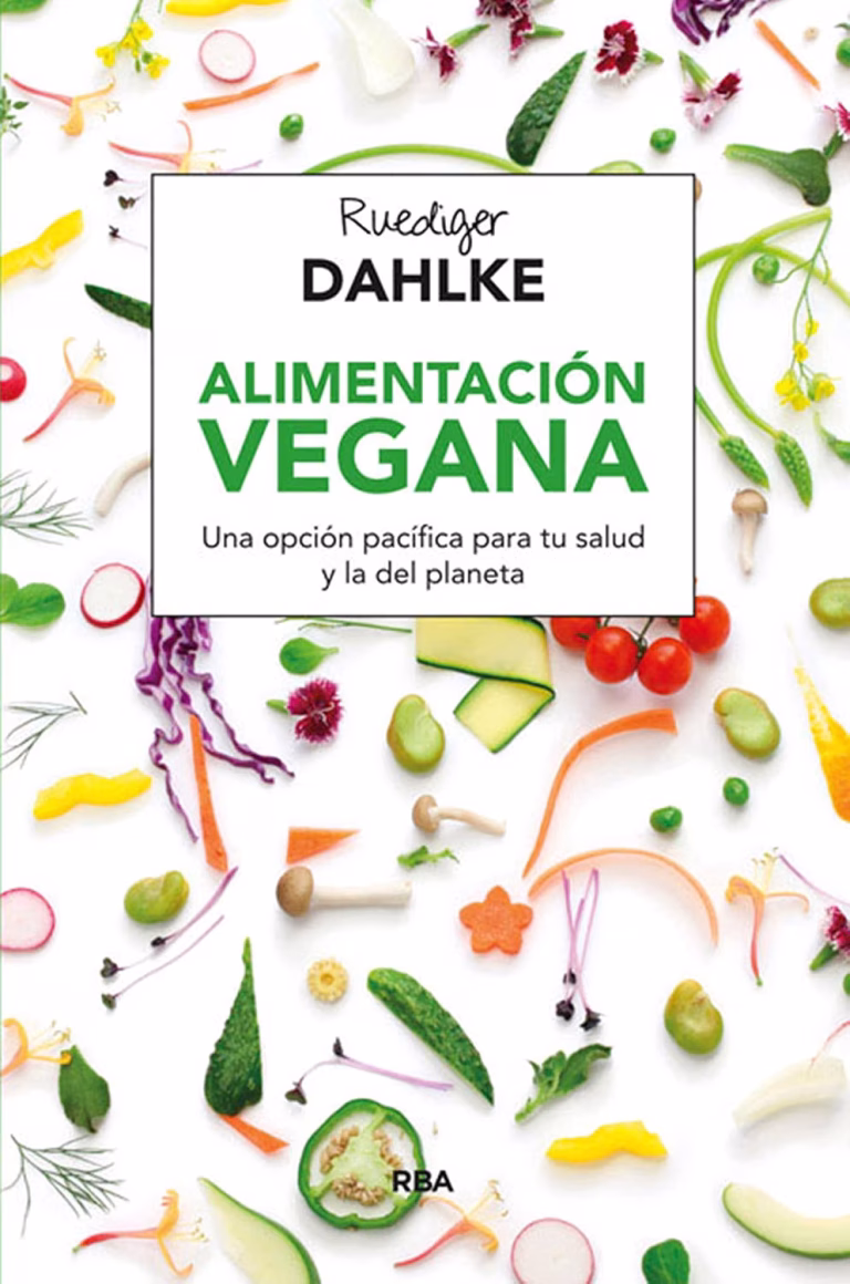Alimentación vegana: una opción pacífica para tu salud y la del planeta