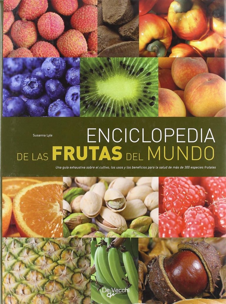 Enciclopedia de las frutas del mundo