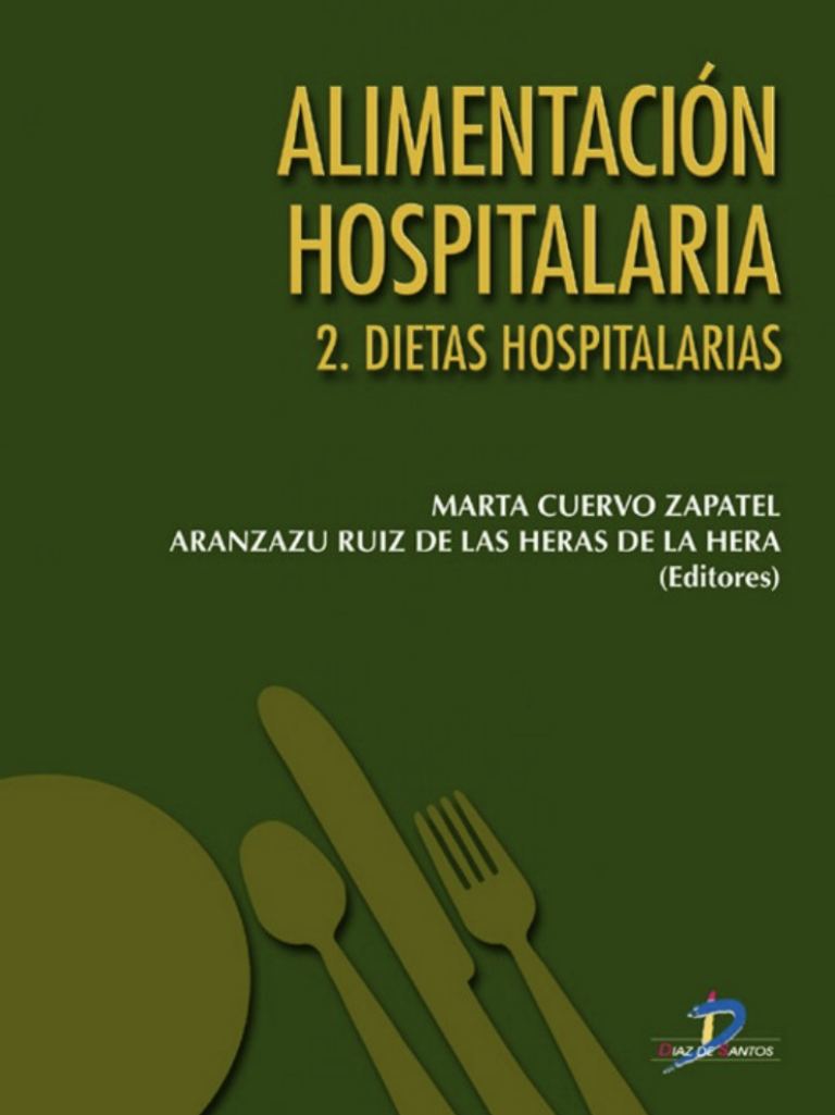 Alimentación hospitalaria: Dietas hospitalarias
