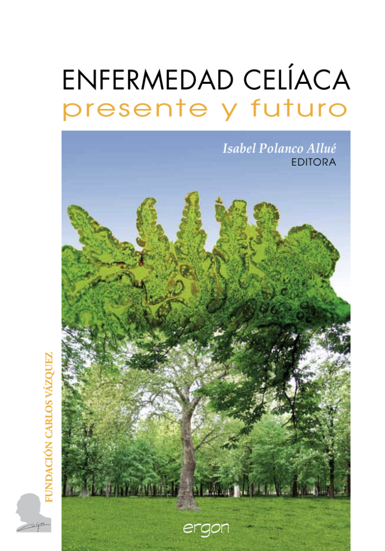 Enfermedad celíaca. Presente y futuro