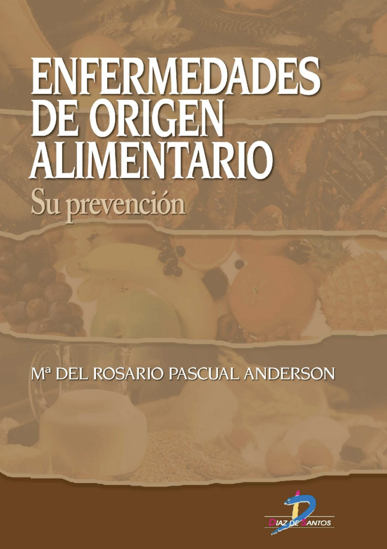 Enfermedades de origen alimentario. Su prevención