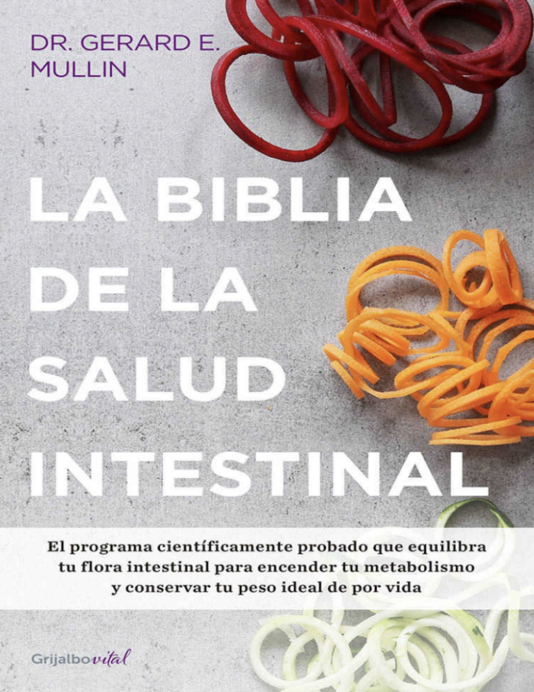 La biblia de la salud intestinal
