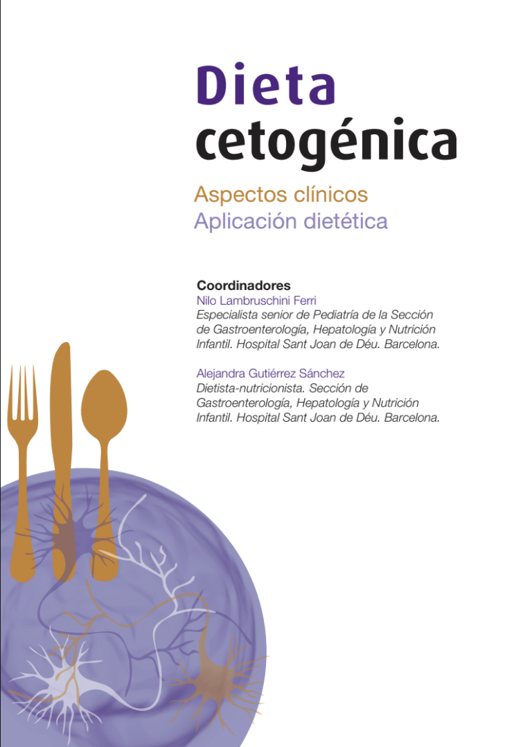 Dieta cetogénica: aspectos clínicos y aplicación dietética