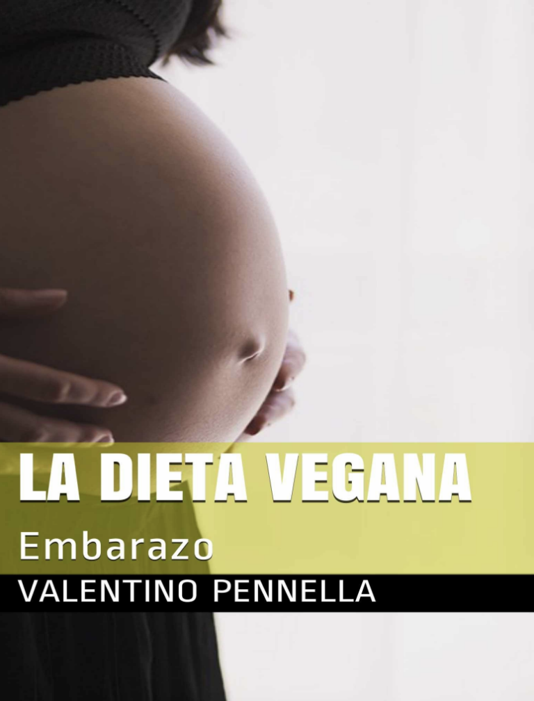 La Dieta Vegana. Embarazo