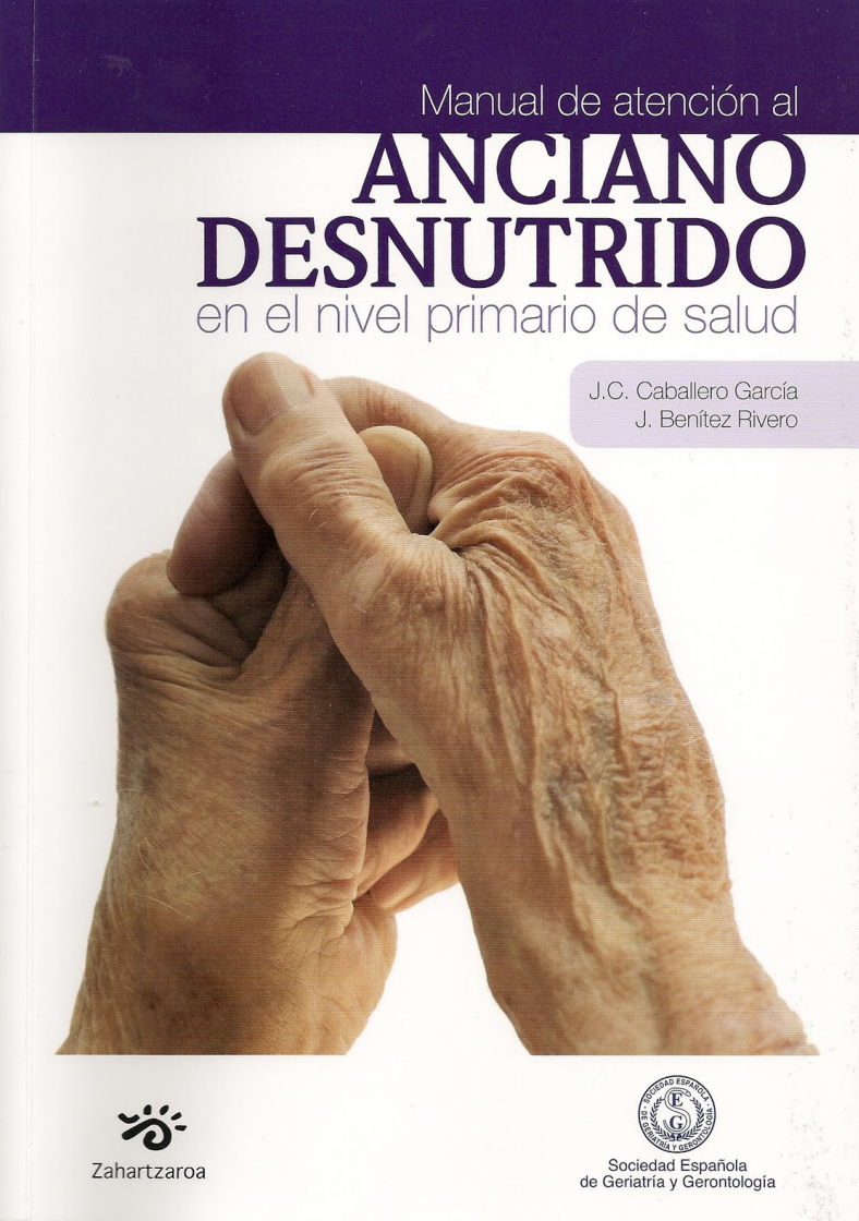 Manual de atención al anciano desnutrido en el nivel primario de salud