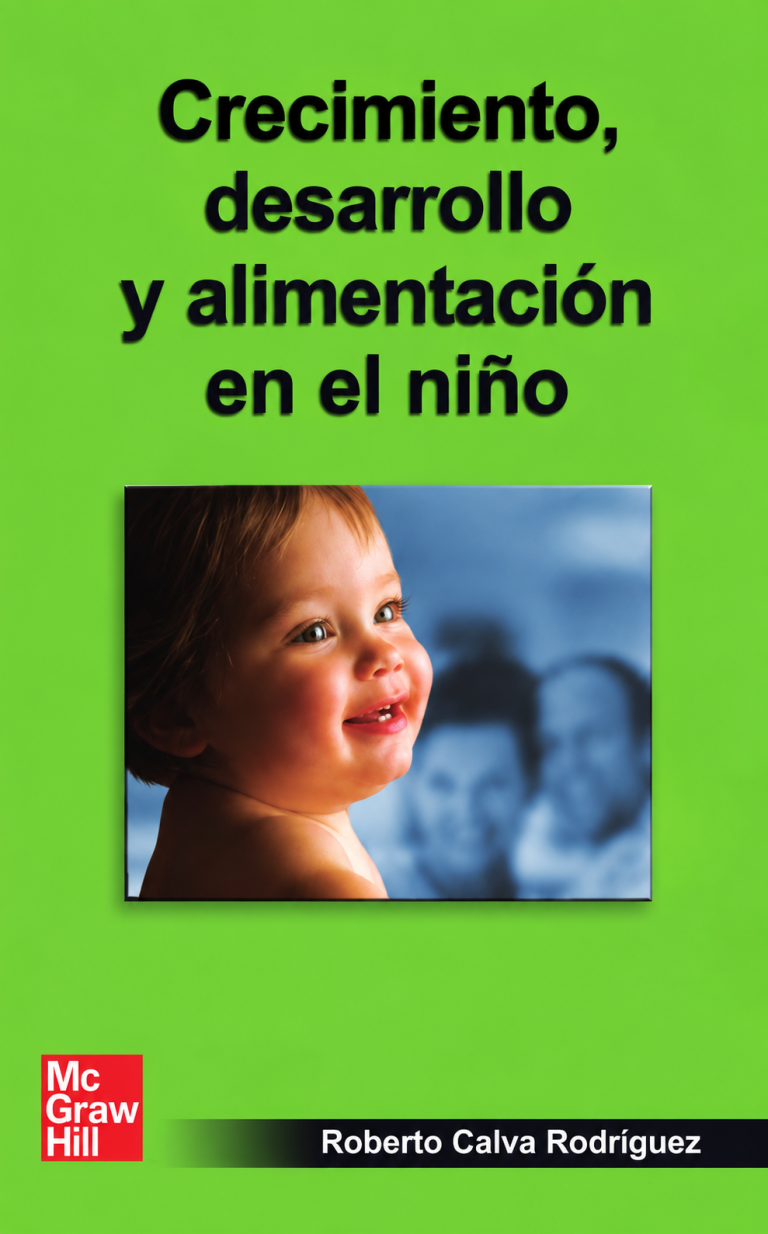 Crecimiento, desarrollo y alimentación en el niño