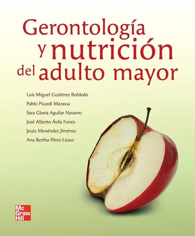Gerontología y nutricion del adulto mayor