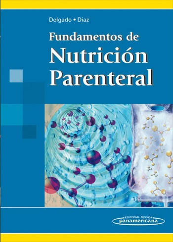 Fundamentos de nutrición parenteral