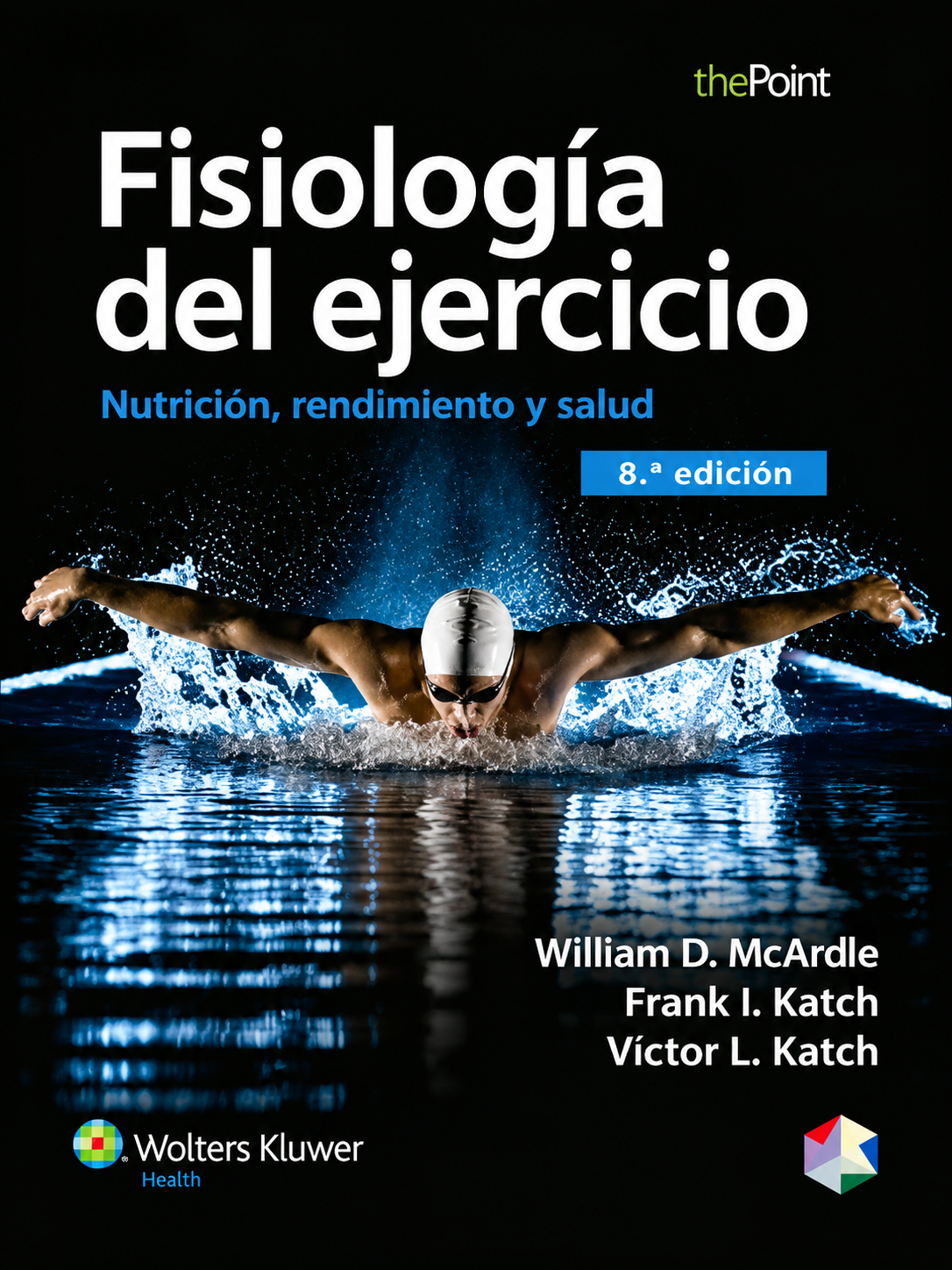 Fisiología del ejercicio: Nutrición, rendimiento y salud