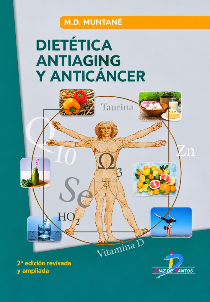 Dietética antiaging y anticáncer